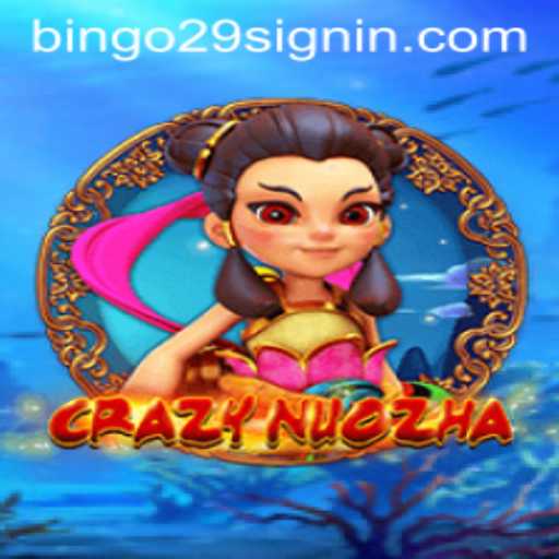 CrazyNuoZha: A Captivating Journey into Adventure and Strategy