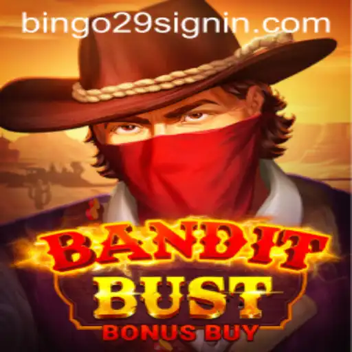 Discover BanditBustBonusBuy: The Thrilling New Game Taking the Gaming World by Storm