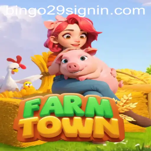 Discover the Engaging World of FarmTown with BINGO29
